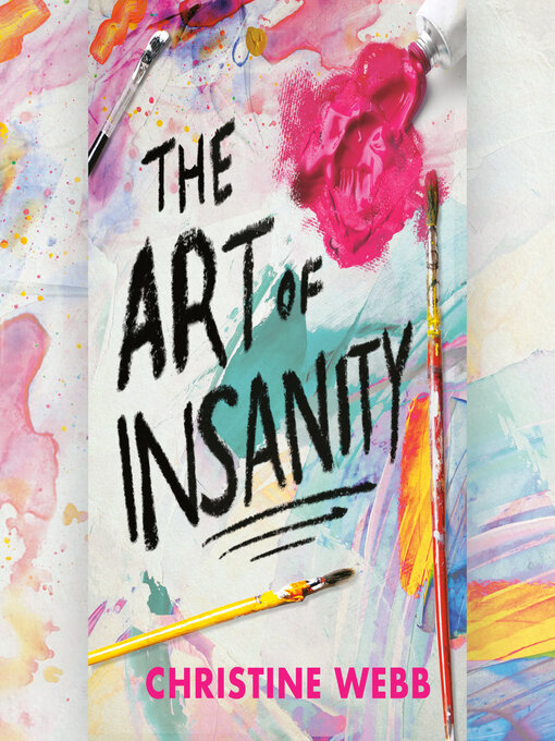 Title details for The Art of Insanity by Christine Webb - Wait list